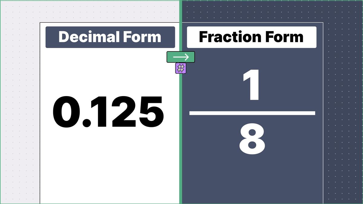 0.125 as a fraction - displayed side-by-side