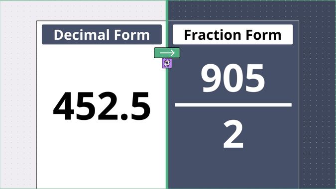 452.5 as a fraction, displayed side-by-side